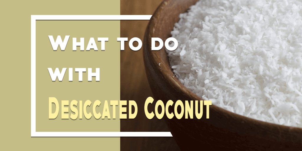 what-to-do-with-desiccated-coconut